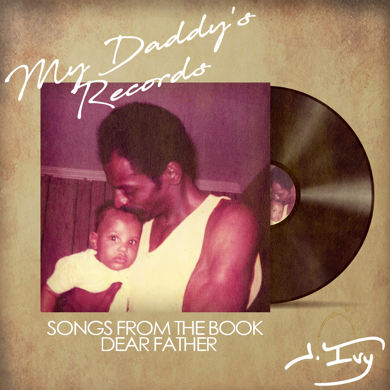 My Daddy's Records J. Ivy