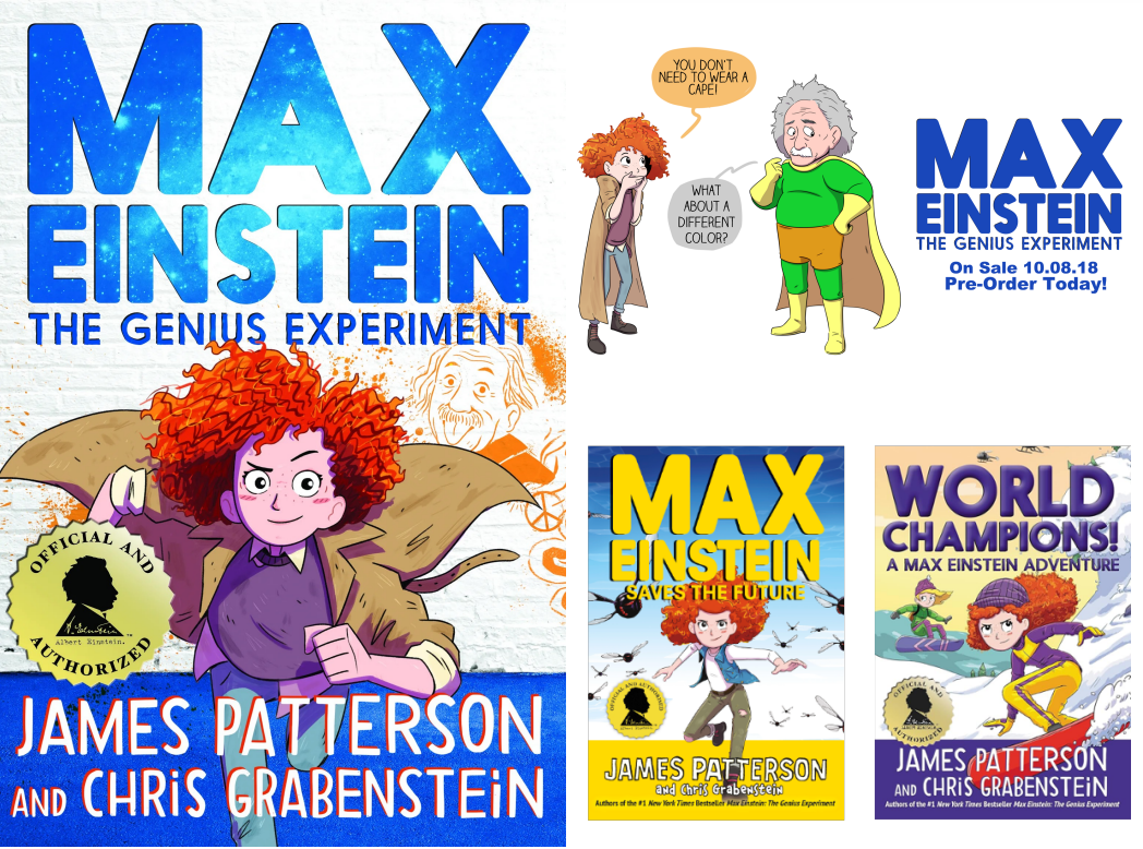 Max Einstein: The Genius Experiment by James Patterson, licensed with the Albert Einstein estate
