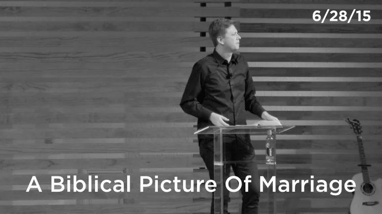 A Biblical Picture Of Marriage