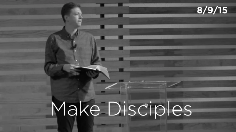Make Disciples