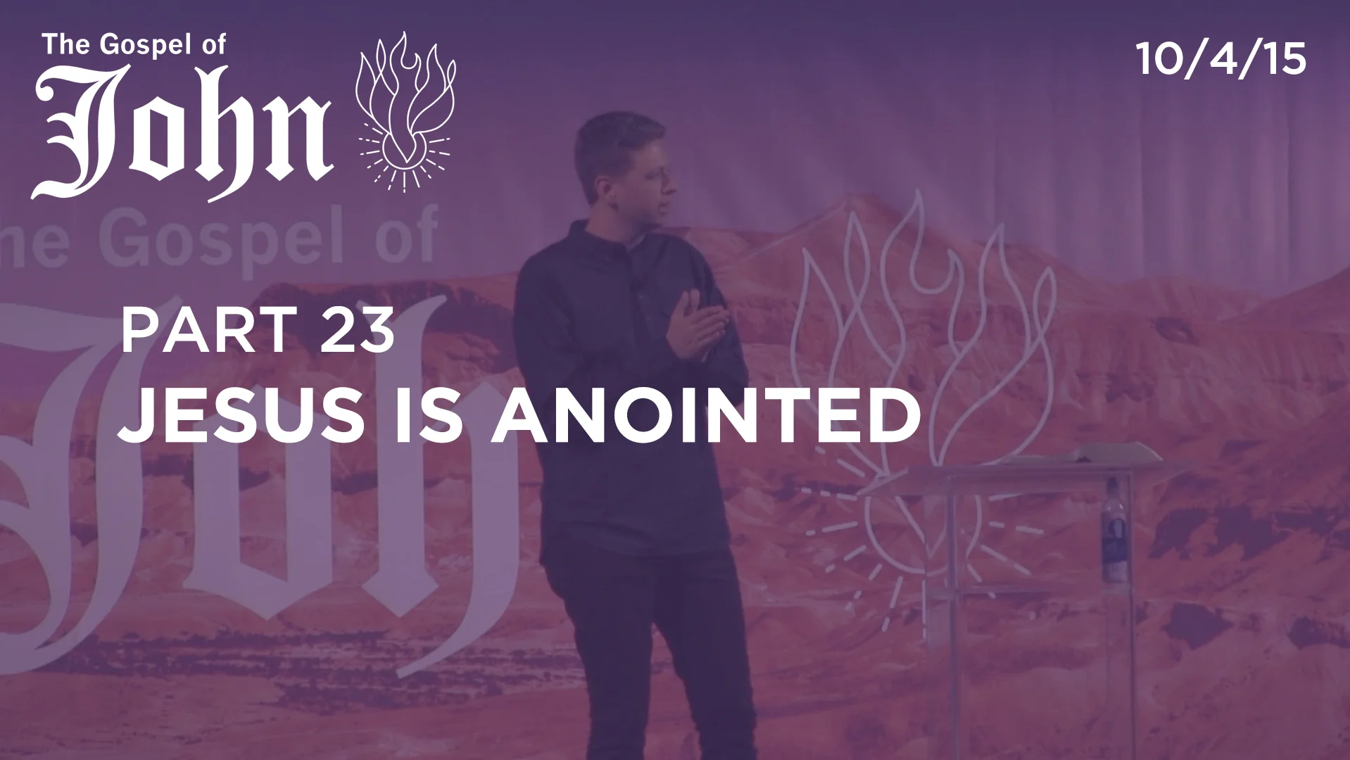 Jesus Is Anointed