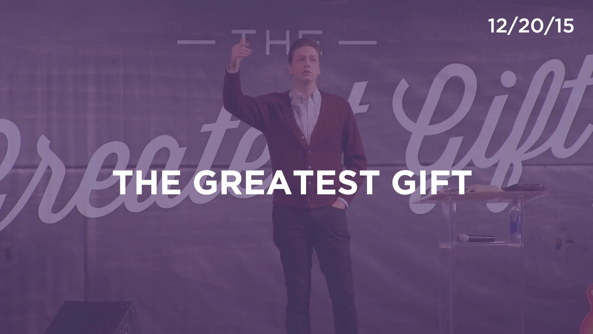 The Greatest Gift
