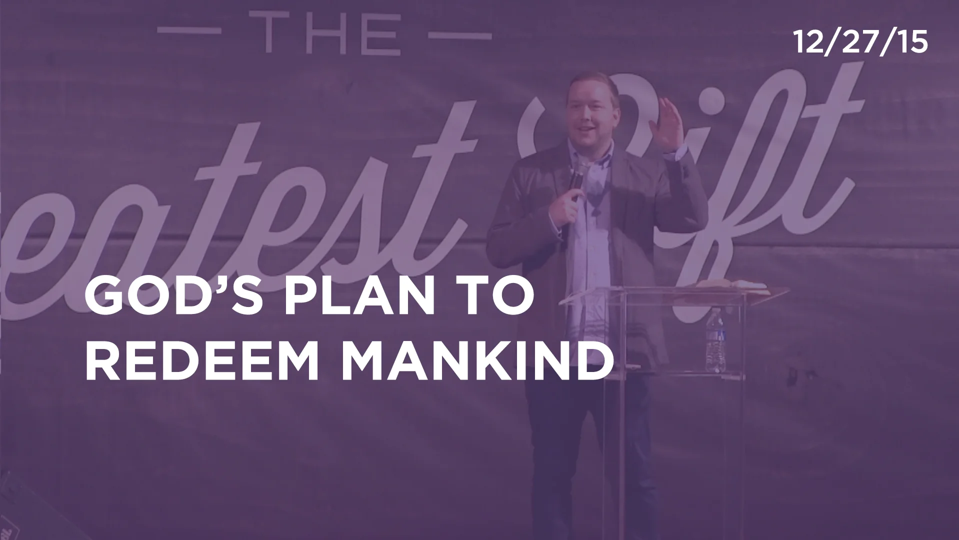God's Plan To Redeem Mankind