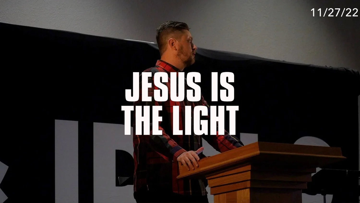 Jesus is the Light