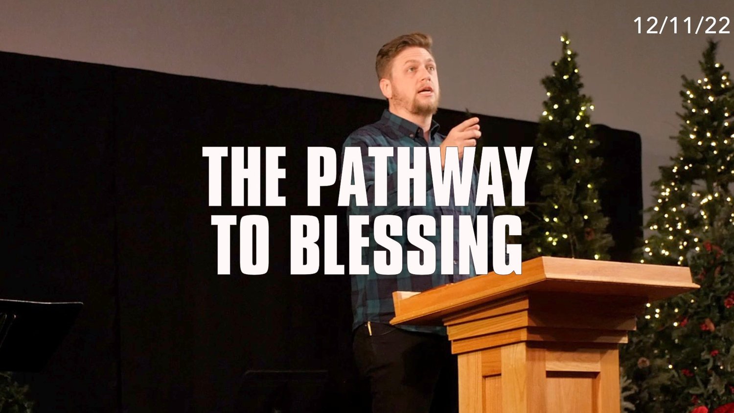 The Pathway to Blessing