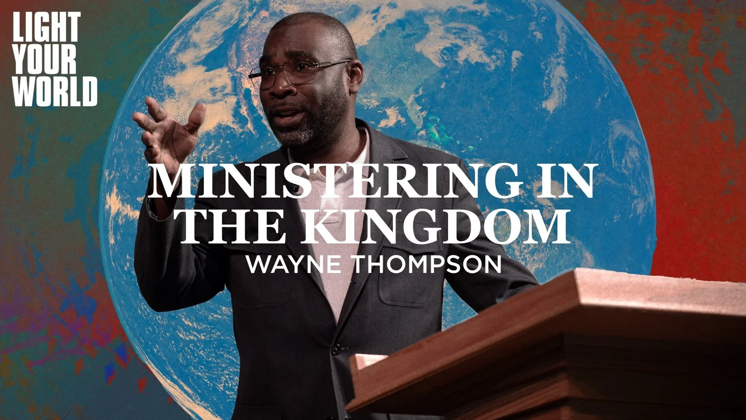 Ministering in the Kingdom