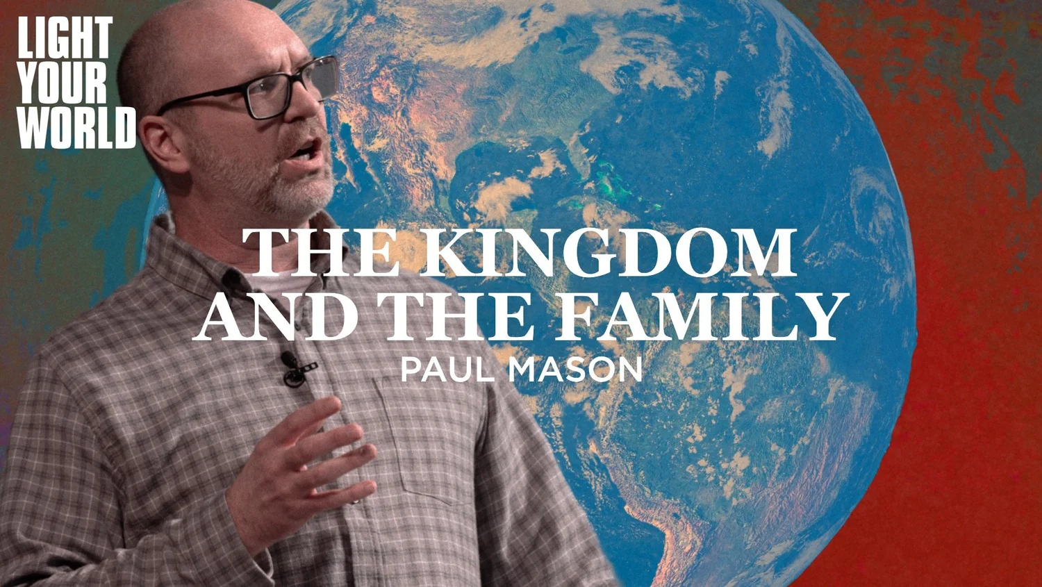 The Kingdom and the Family