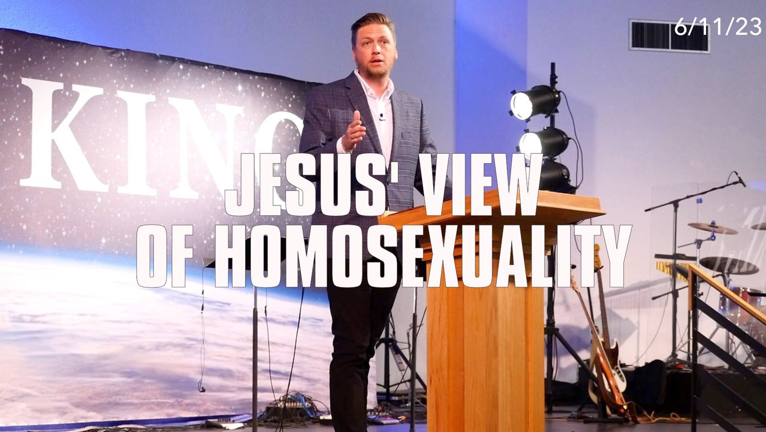 Jesus' View on Homosexuality (Summer Series Part 2)