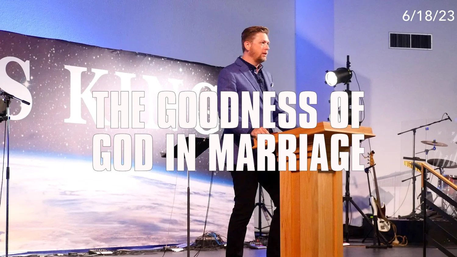 The Goodness of God in Marriage (Summer Series Part 3)