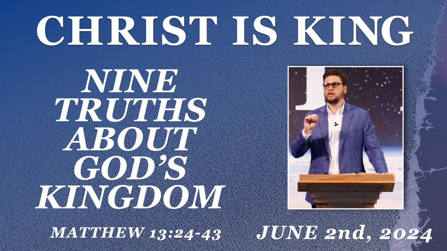 Nine Truths About God's Kingdom