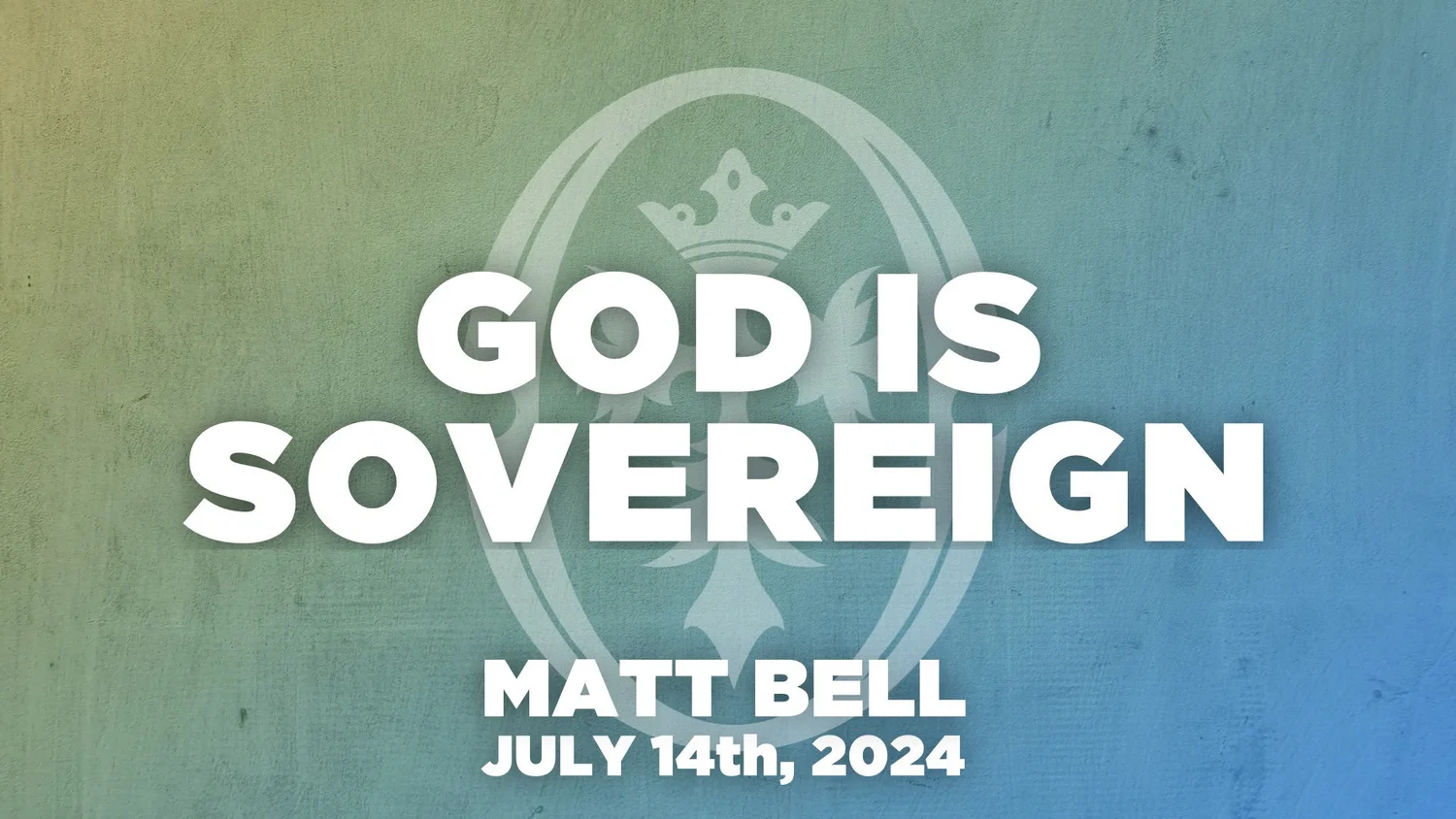 God Is Sovereign