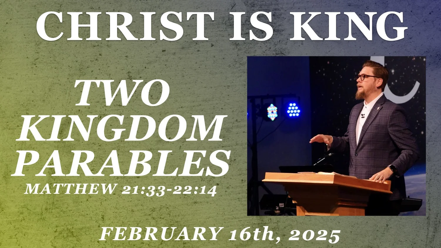 Two Kingdom Parables