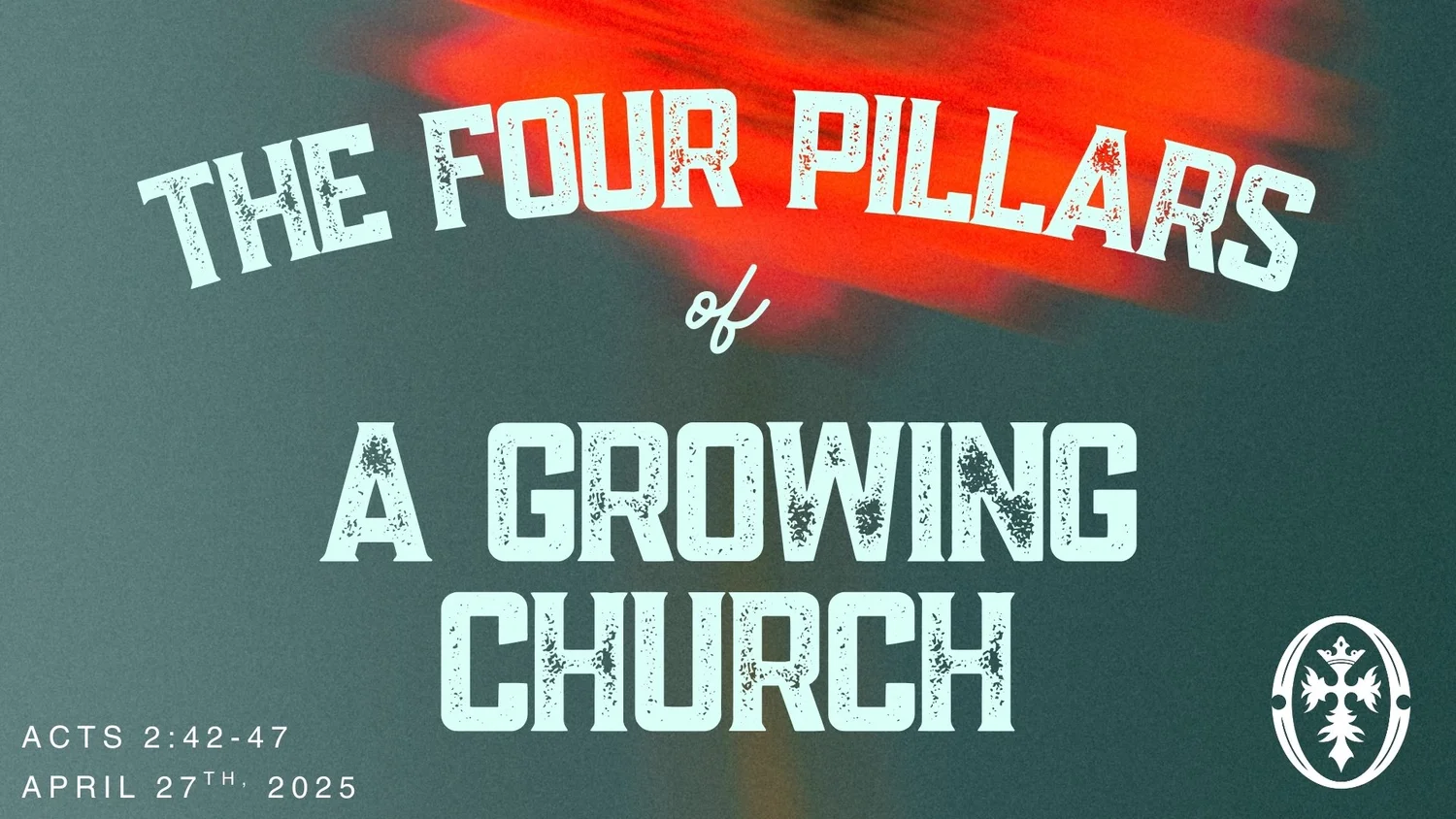 The Four Pillars Of A Growing Church