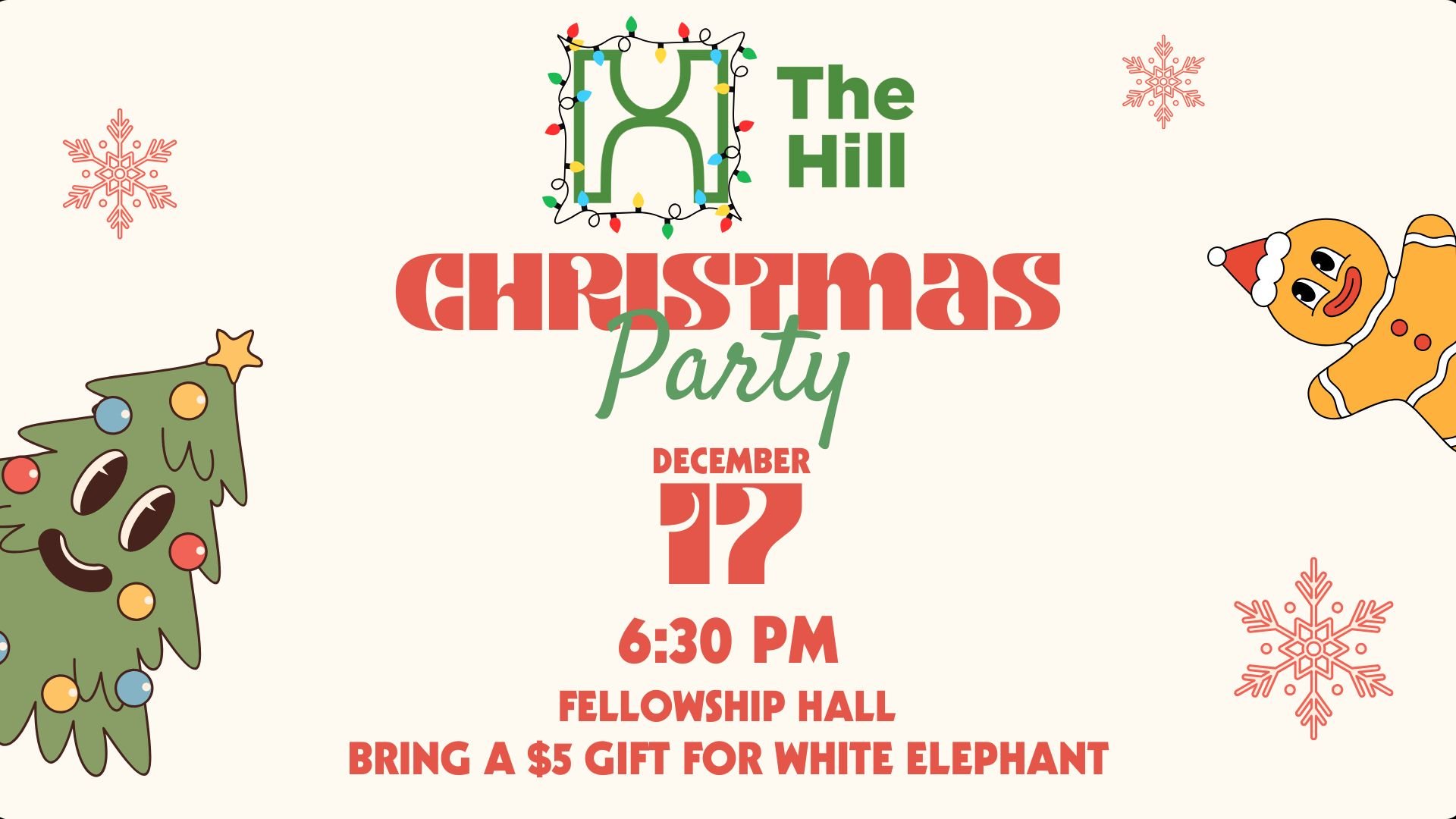 The Hill Youth Ministry - CHRISTMAS PARTY