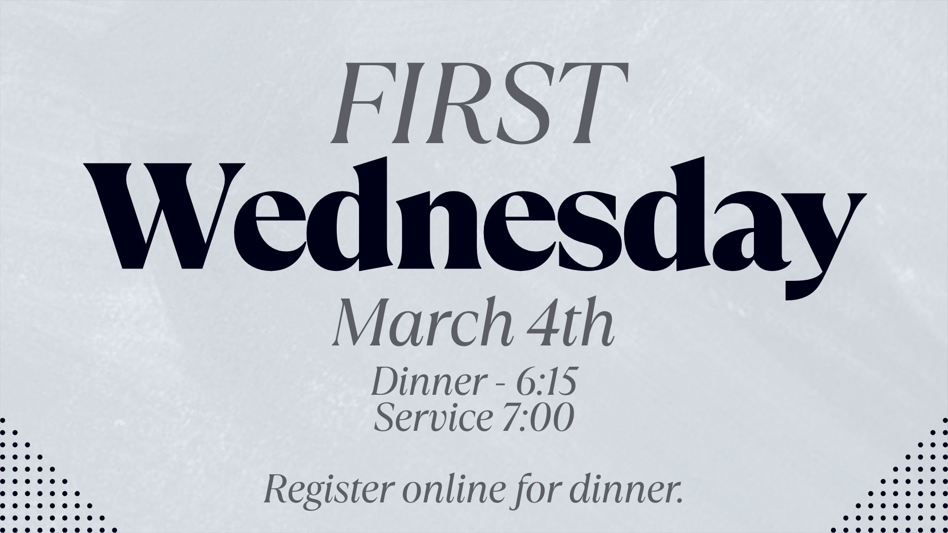 First Wednesday (March) 
