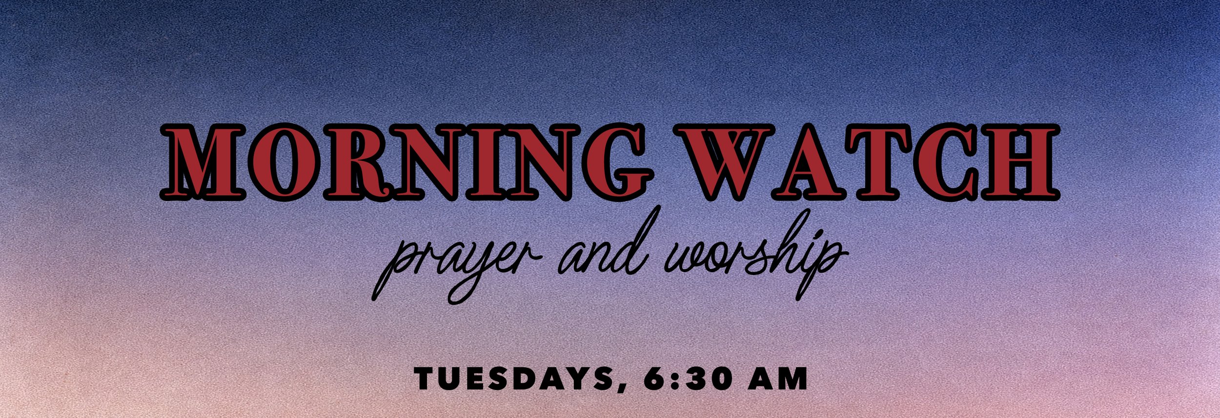 https://christisking.church/morning-watch