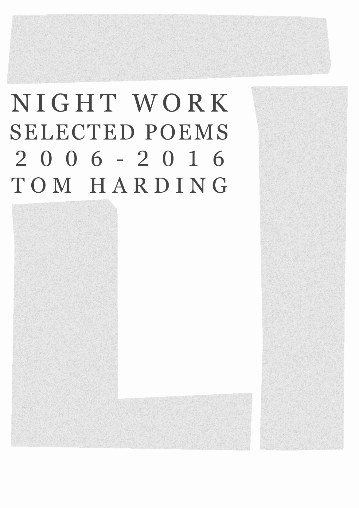 Night Work: Poetry & Pictures