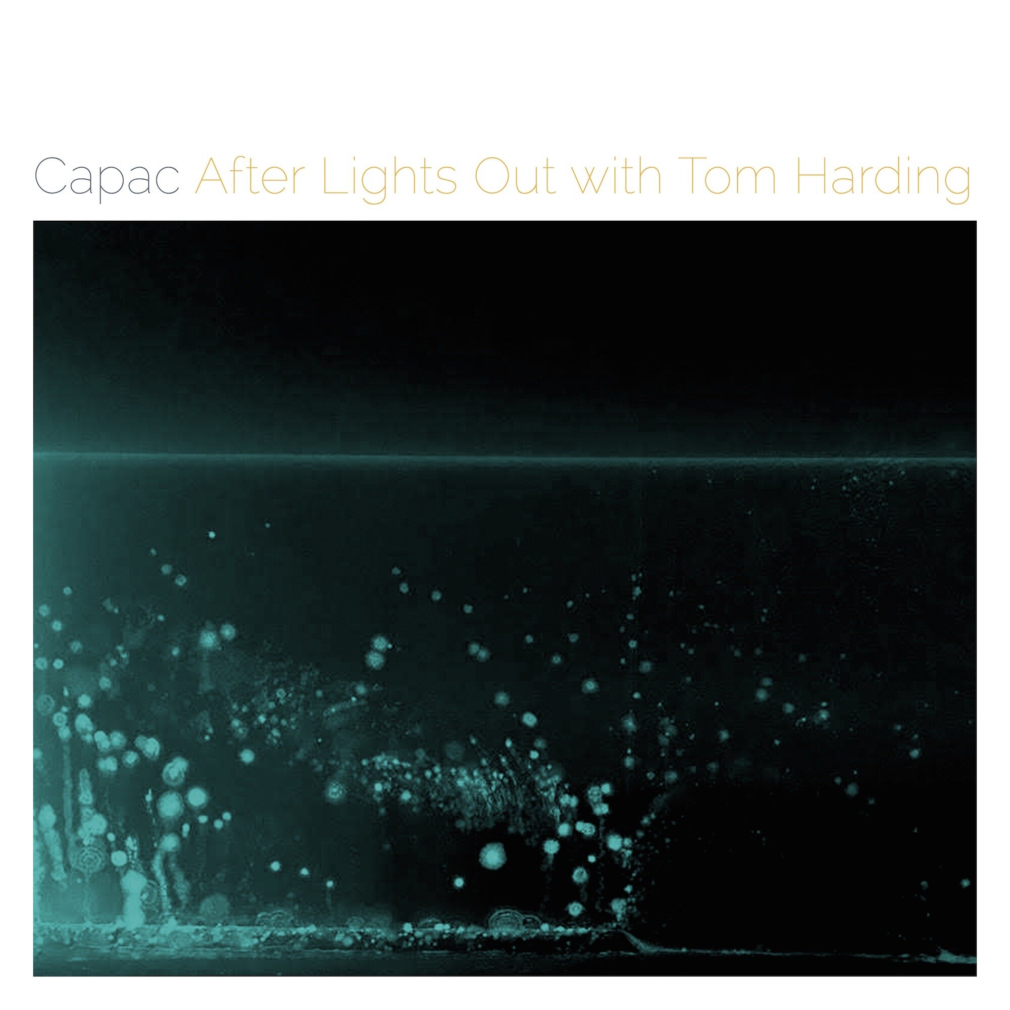 Capac - After Lights Out with Tom Harding