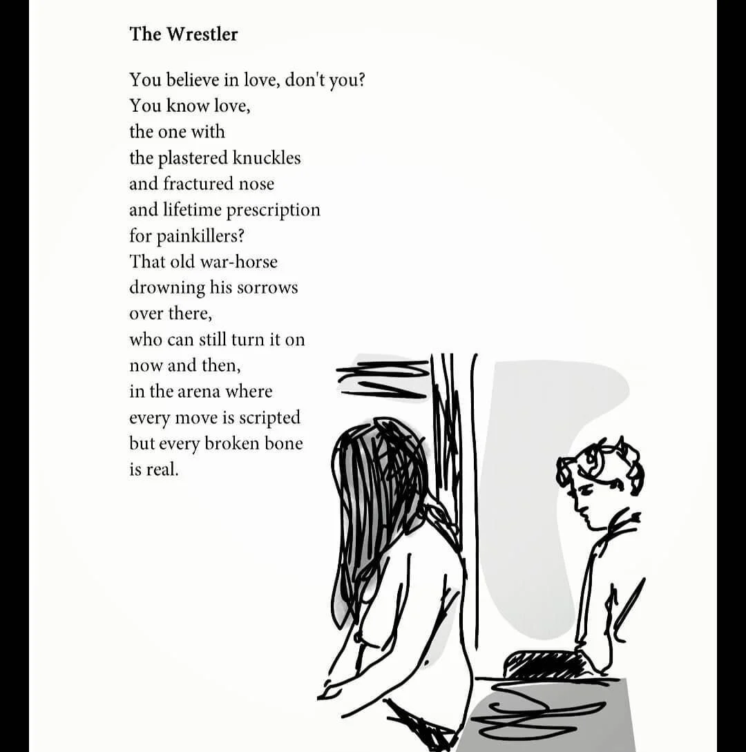 The Wrestler from Afternoon Music #poetry #poetrycommunity #writersofinstagram #poem #poet #poetsofinstagram #writer #poems #writing #art #wordporn #quoteoftheday #writersofig #writerscommunity #poetrylovers #poetryofinstagram #writingcommunity #poet