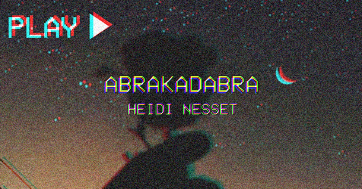 ABRAKADABRA_fbheader_heidi.jpg