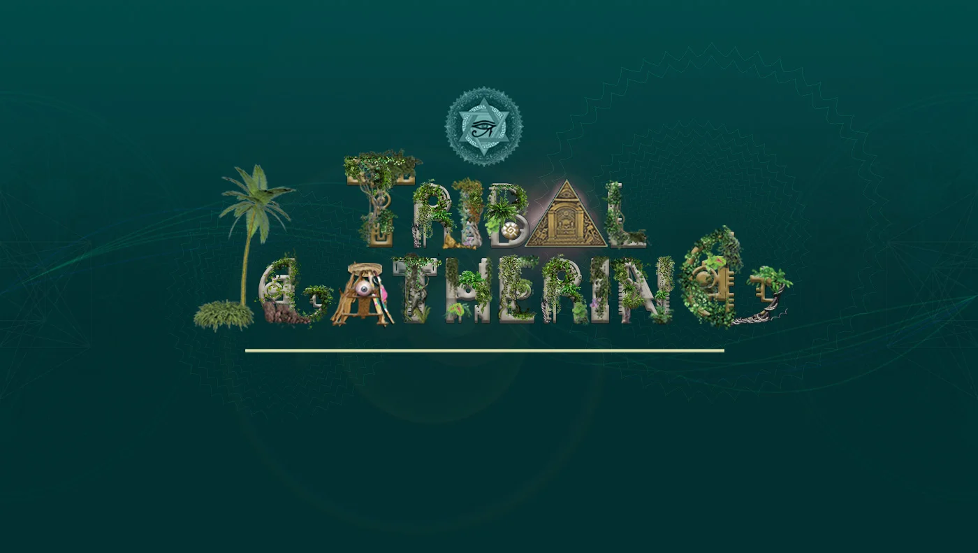 Feb19-Mar7 Tribal Gathering