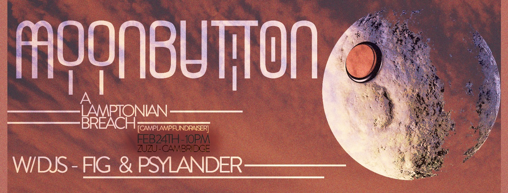 Moon Button: A Lamptonian Breach [A Camp Lamp Fundraiser]