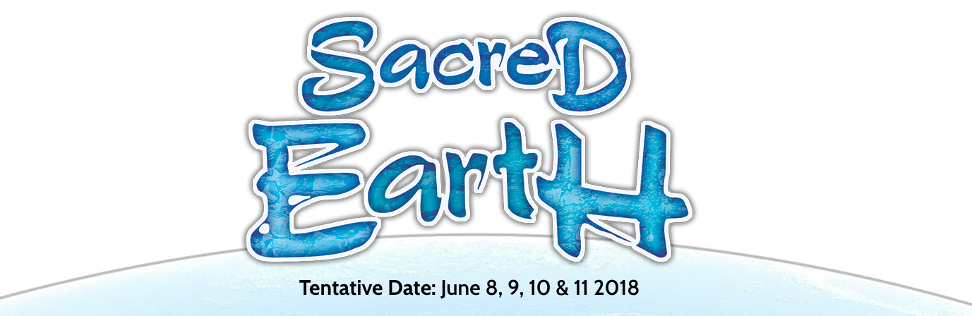 June 8-11 Sacred Earth