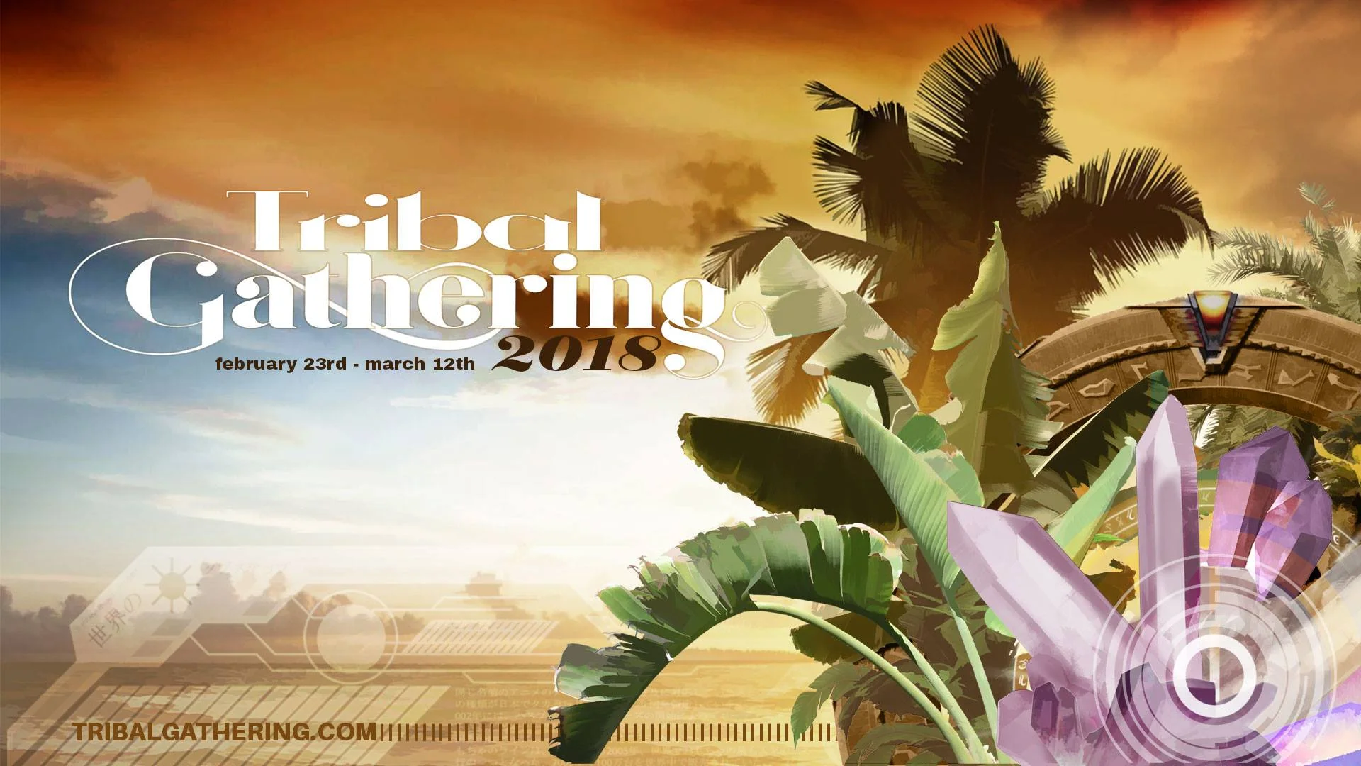 Feb 23 - March 12 Tribal Gathering