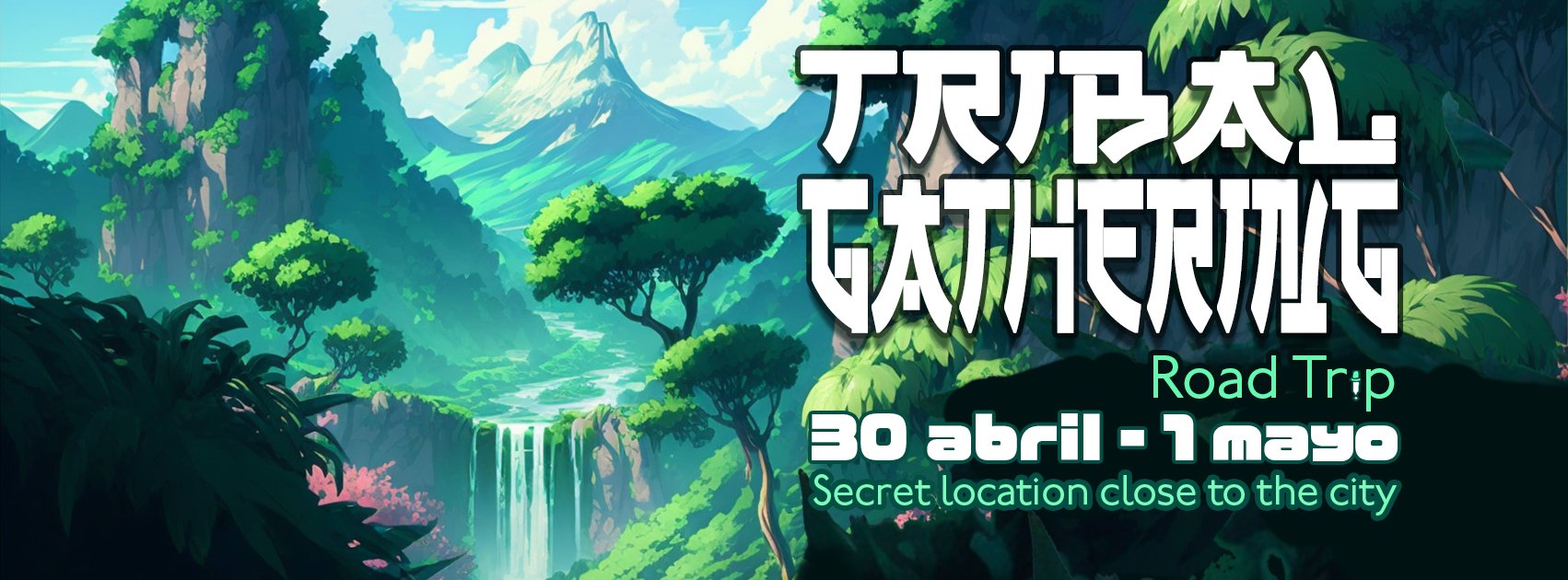 Tribal Gathering: Road Trip
