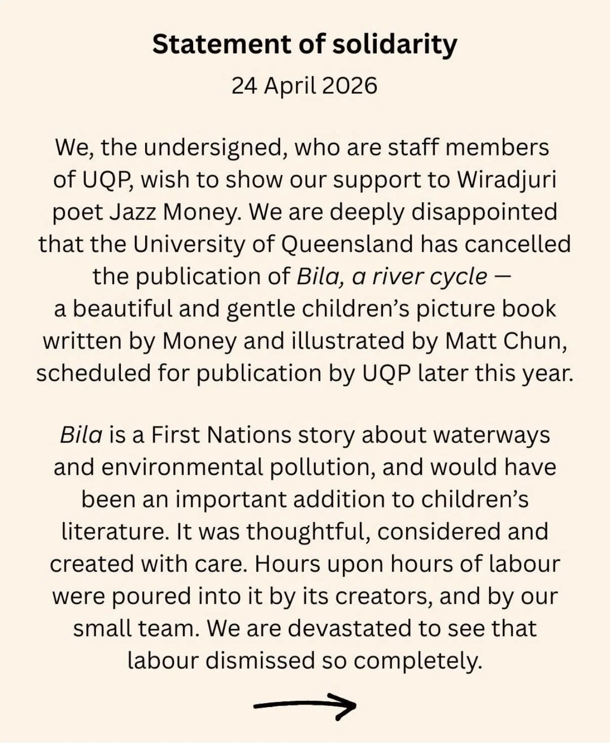 Thank you @uqpbooks staff for your statement of solidarity with @jazzmoney_______ 
As a UQP author I know the shameful decision by @uniofqld to ban the publication of Jazz&rsquo;s beautiful children&rsquo;s book Bila: a river cycle does not represent