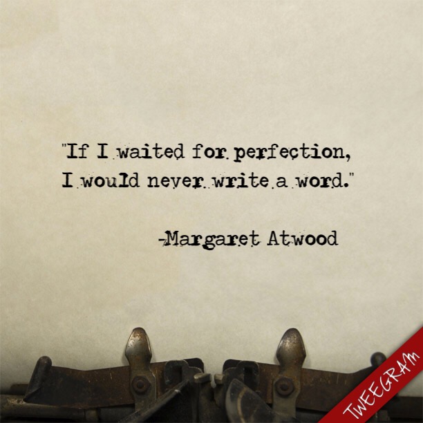 Margaret Atwood: Waiting for Perfection