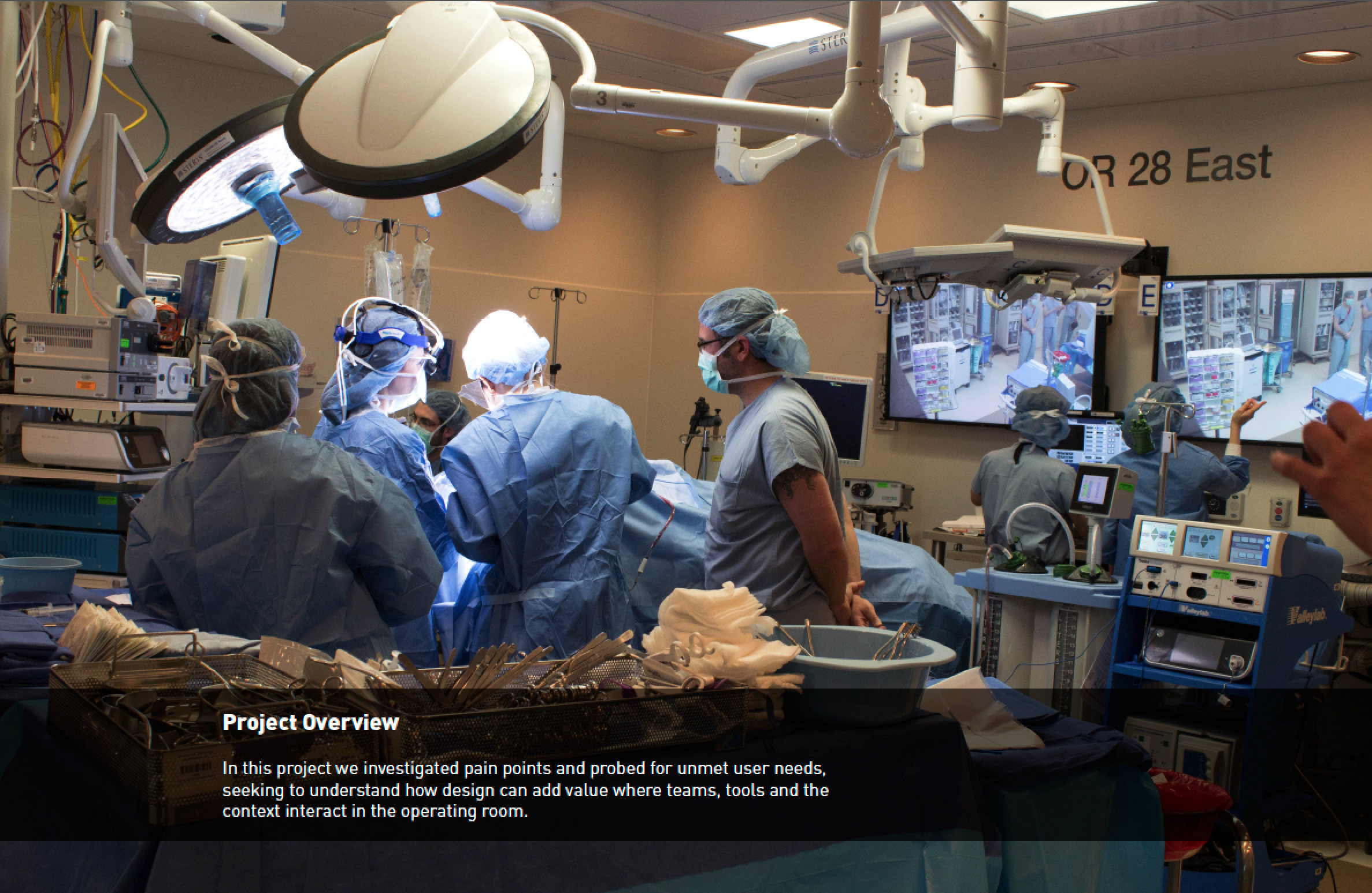 The team conducted over 200 hours of surgical and hospital observations, including set-up, clean-up, shift turnovers, and tool management. 