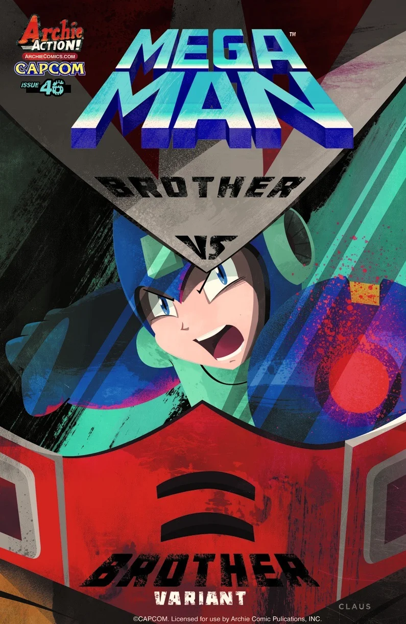  MEGA MAN #46 Variant Cover &nbsp;| &nbsp;Archie Comics &nbsp;| &nbsp;CLAUS had the ridiculous good time creating the cover to Archie Comics' MEGA MAN #46 variant cover. For a lifelong fan of the little bugger, this was a highlight.&nbsp; 