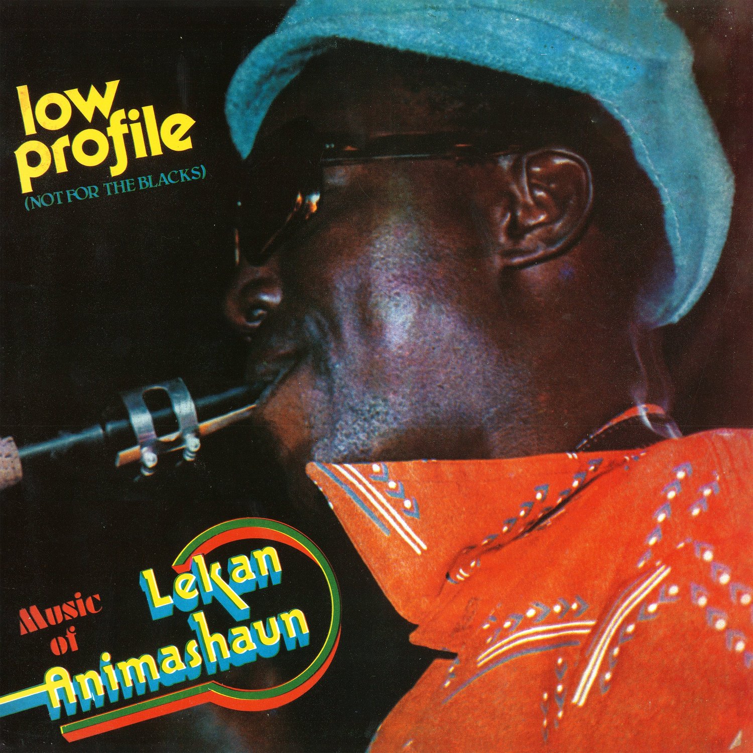 Lekan Animashaun 'Low Profile (Not For The Blacks)' (Strut Records) - a review
