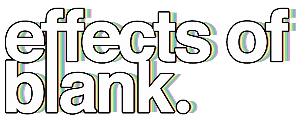 effects of blank.