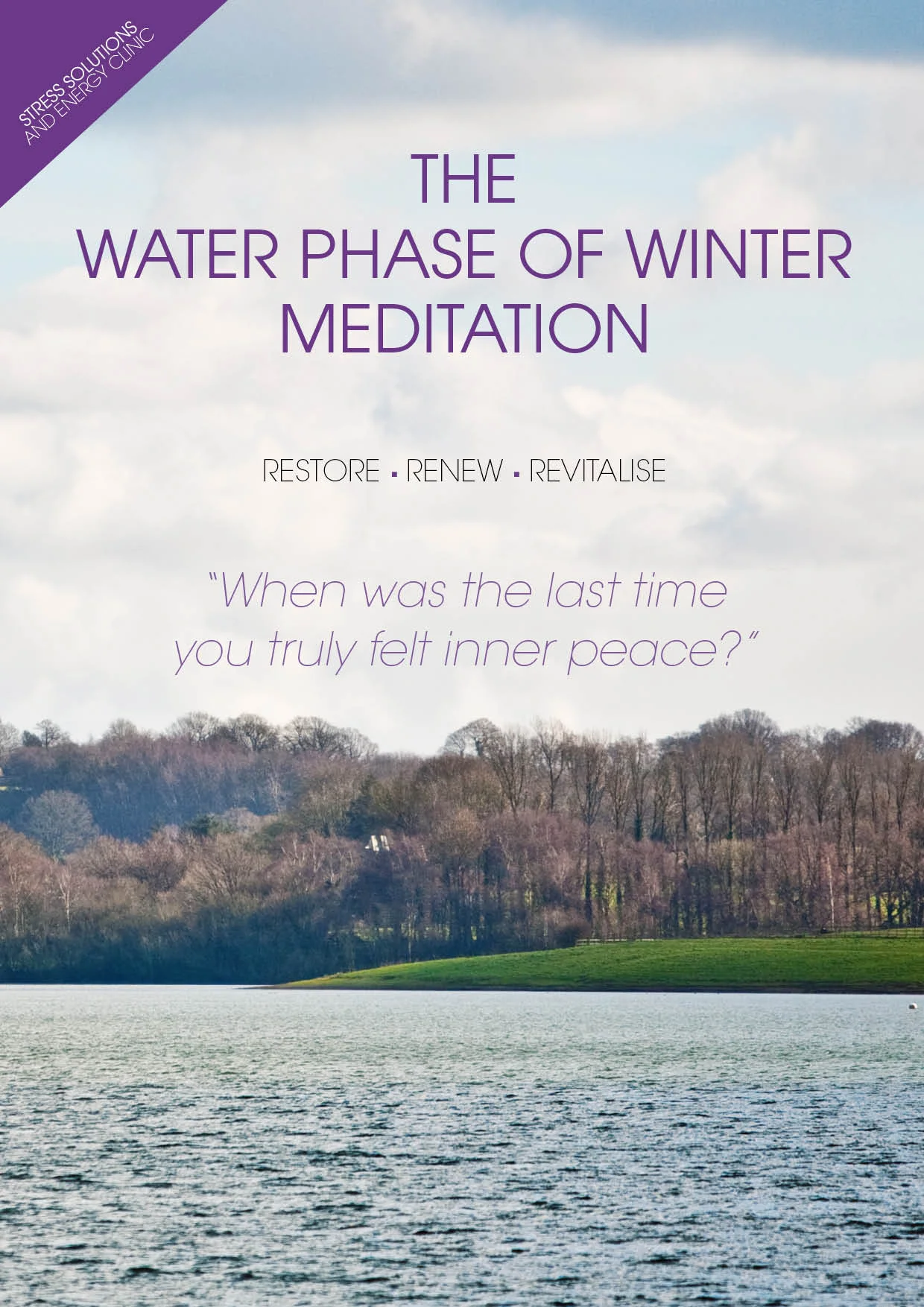 The Water Phase of Winter Meditation