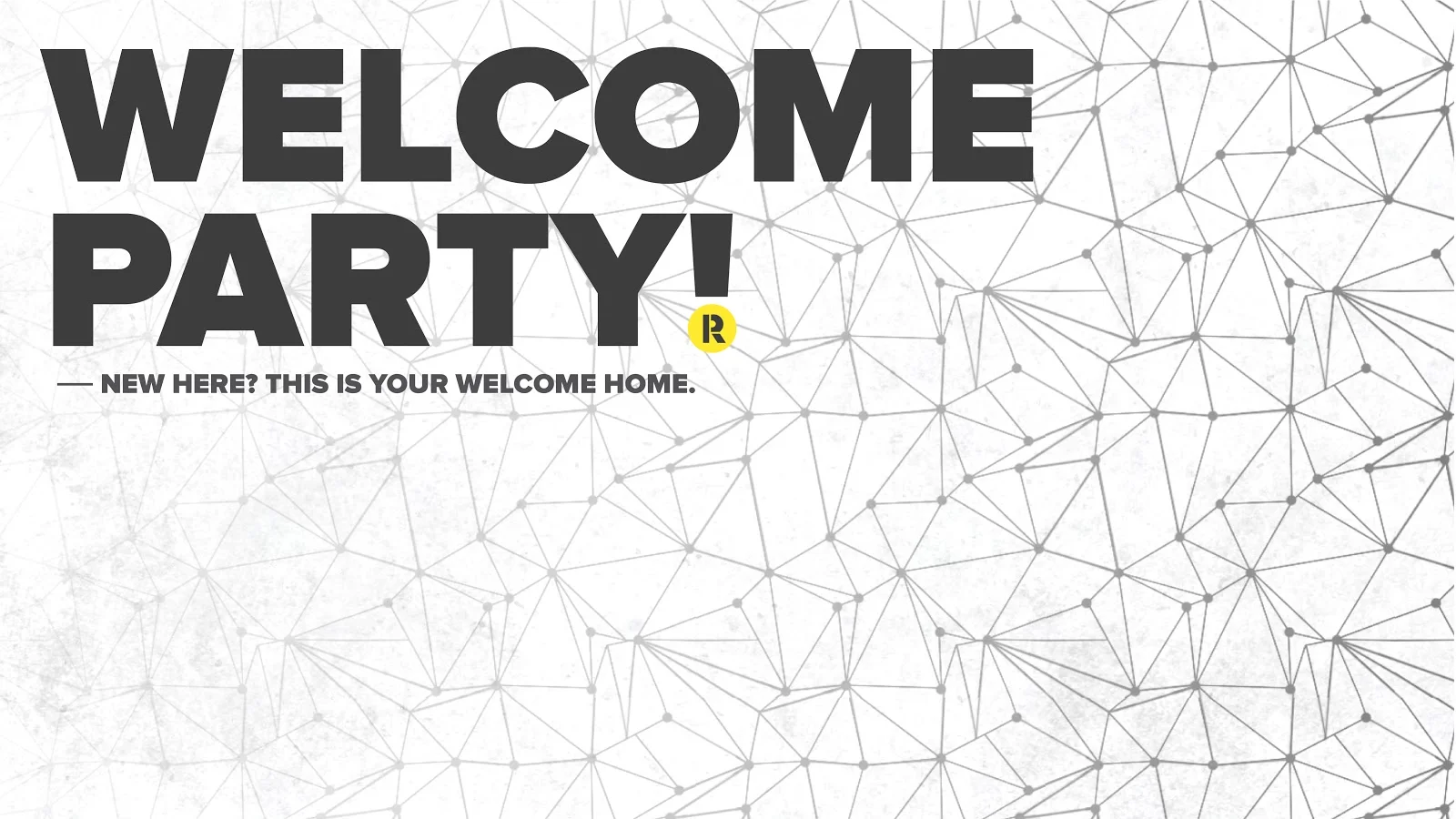 Welcome Party