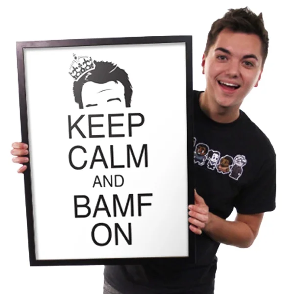 Keep Calm and Bamf On