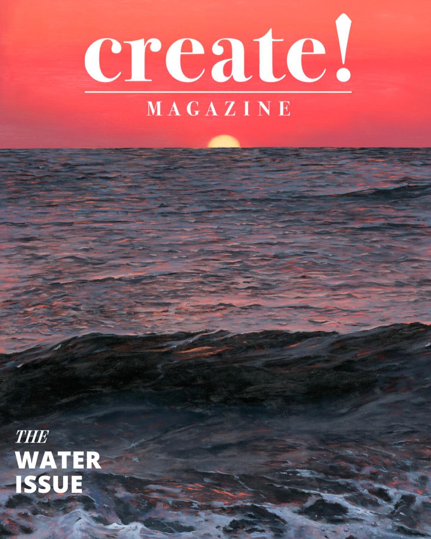 Honored to make the cover of issue #39 of create! Magazine&rsquo;s &ldquo;Water Issue&rdquo; this month. You can now order a copy online through their website or Amazon. @createmagazine 👉🏻Swipe to read some of my interview. #artistinterview #create