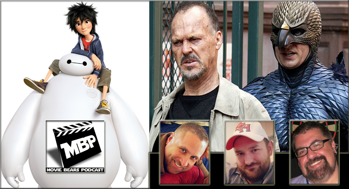 MBP e104 - Big Hero Birdman (11/20/14) On this week's episode, the bears review not one but TWO films: 'Big Hero 6' and 'Birdman!' Joined by Bill Zanowitz of the Comic Book Bears Podcast, the guys give spoiler-free advice on seeing these films before diving into their full on reviews. Click through to view!