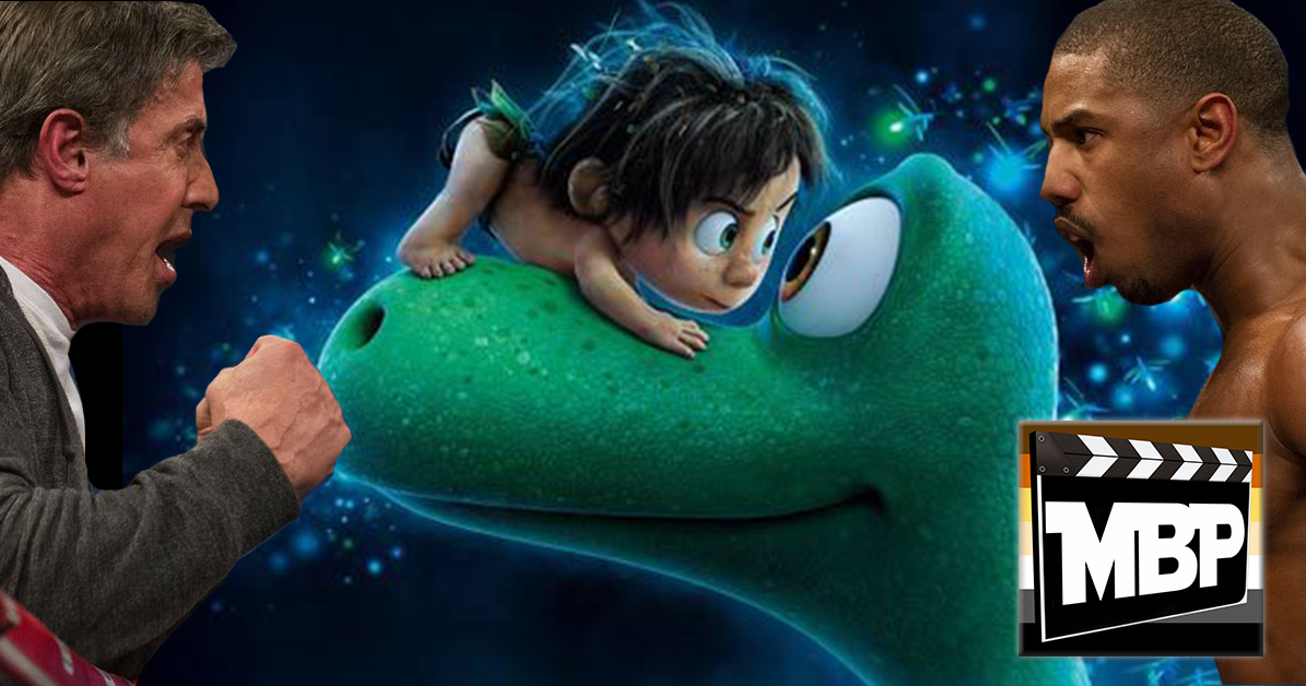 MBP e158 - 'Creed' and 'The Good Dinosaur' (12/01/15) On this week's episode, we discuss both 'Creed' -- the new 'Rocky'-reboot -- and 'The Good Dinosaur,' the second of two Pixar films this year. Are these flicks worth your time? Click through to find out our thoughts!