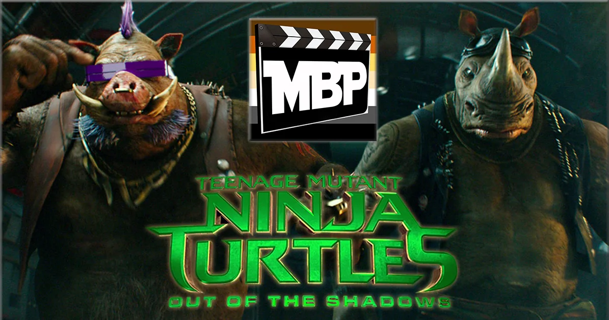 MBP e186 - 'TMNT: Out of the Shadows' (6/10/16)  Michael Bay's Teenage Mutant Ninja Turtles are back, and this time they're facing an ultra-dimensional threat like nothing they've ever faced before. Is this one worth checking out? Tune in to find ou…