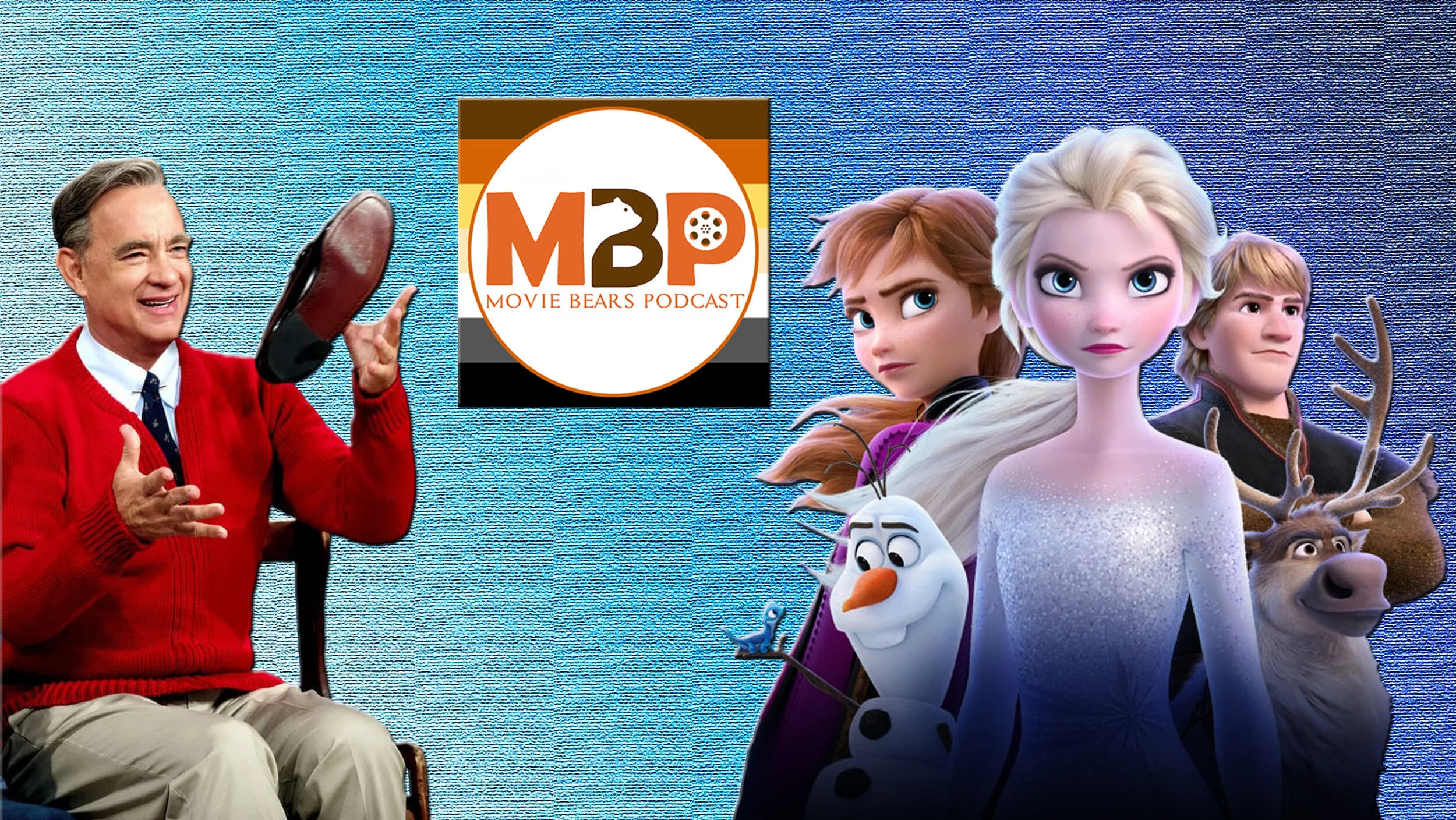 MBP e345 - 'Frozen II' and 'A Beautiful Day in the Neighborhood' (11/26/2019)Holiday time can be stressful. So, in this episode we’ve got a pair of feel-good films to review that might just lift your spirits if you're in need. First, we check in wit…