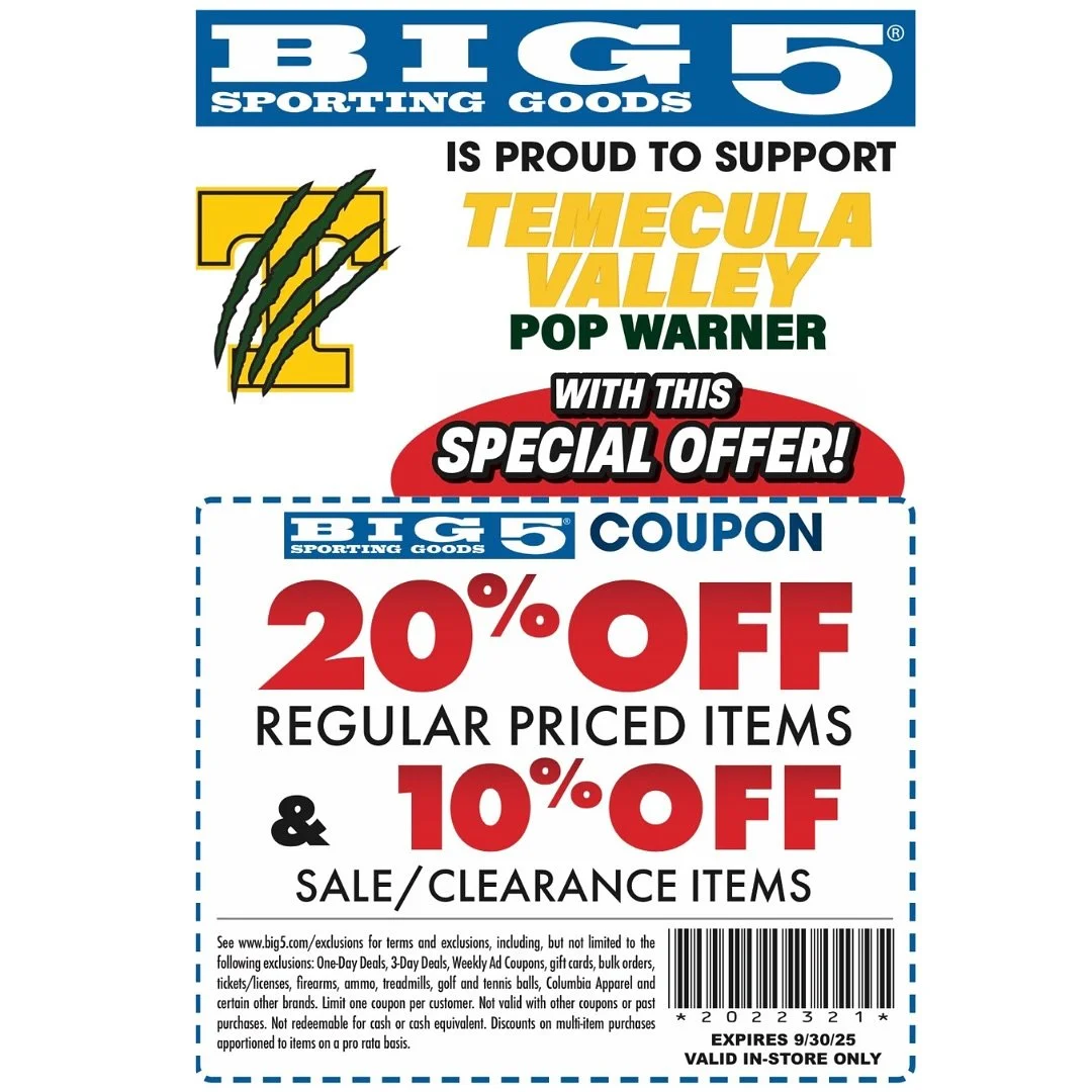 🌟 Thank You to Our Sponsors! 🌟

We want to extend a huge shoutout to Big Five Sporting Goods for their incredible support of Temecula Valley Pop Warner Football! 🙌 Your generosity helps us provide an amazing experience for our athletes, and we cou