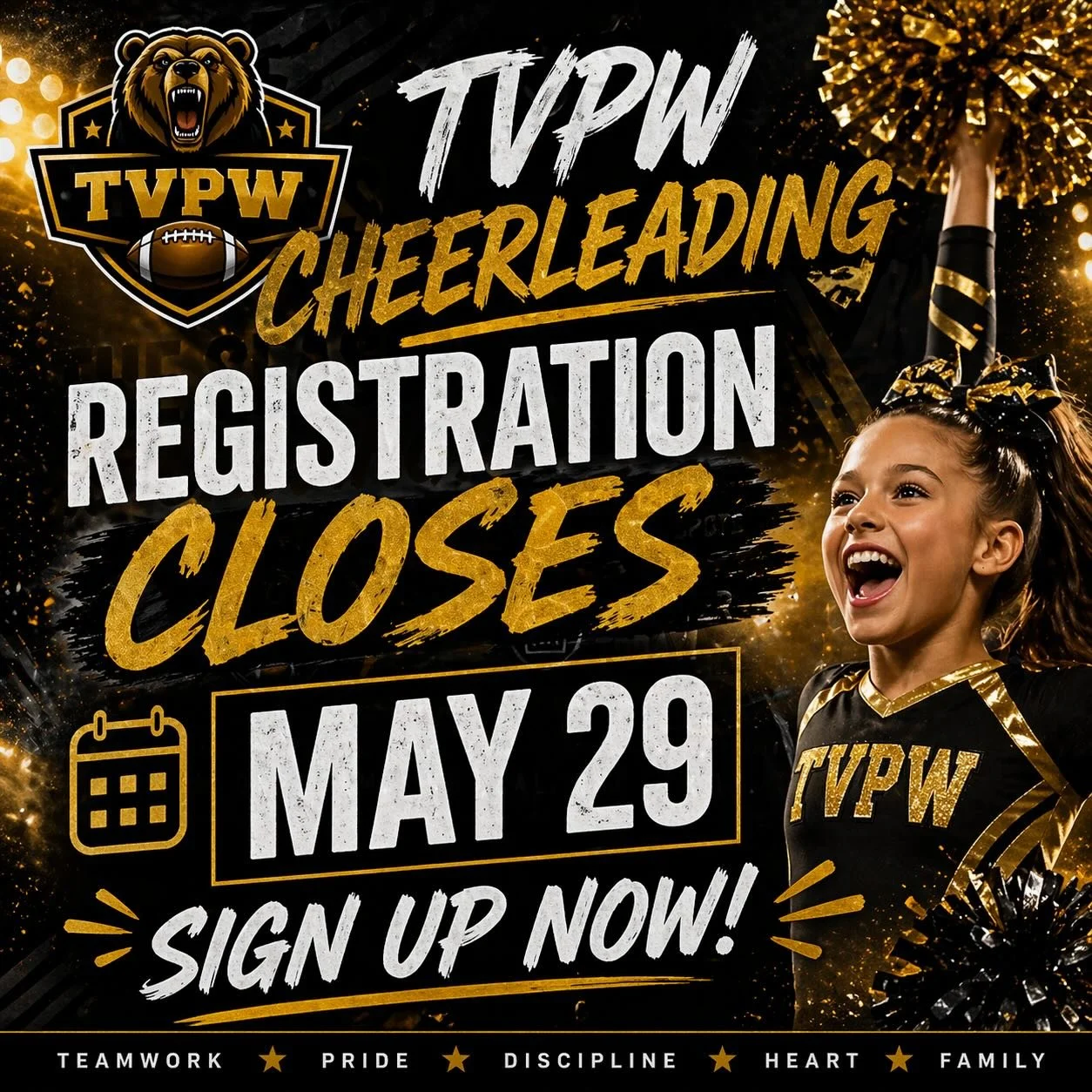 🚨 LAST CALL 🚨

TVPW Cheerleading registration closes May 29 📣

Don&rsquo;t miss your chance to be part of something special this season &mdash; building confidence, teamwork, and lifelong memories 💛🖤

Spots won&rsquo;t last&hellip;secure yours t