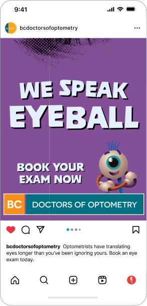 Advertisement for doctors of optometry promoting eye exams, featuring a cartoon eye and the slogan 'We Speak Eyeball'.