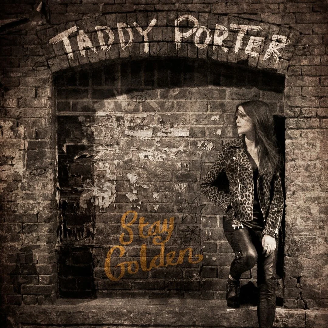 Taddy Porter - Stay Golden 
