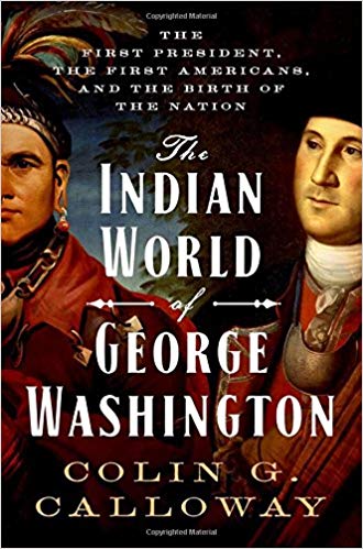 The Indian World of George Washington