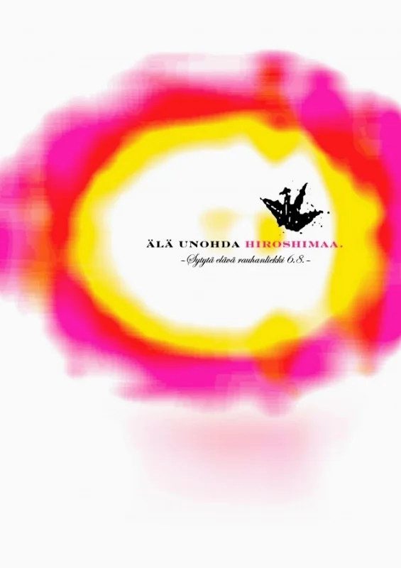 Do Not Forget Hiroshima
