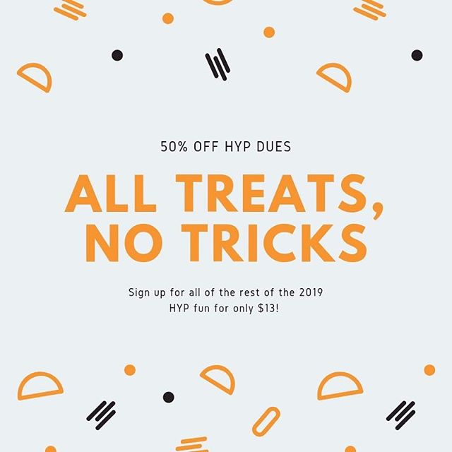 It's October, but the HYPsters have only treats up our sleeves! We're offering 50% off of our 2019 dues! Register today at: https://hartsvilleyp.org/membership